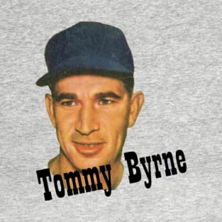 Tommy Byrne Tribute Design T-Shirt